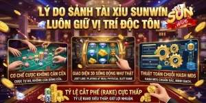 Lý Do Sảnh Tài Xỉu Sunwin Luôn Giữ Vị Trí Độc Tôn